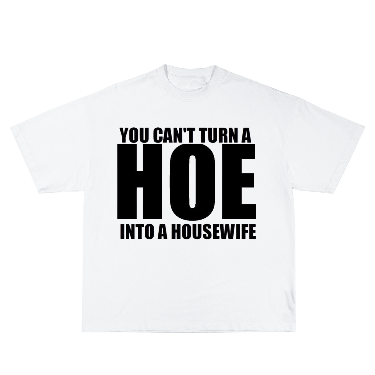 HOE INTO HOUSEWIFE