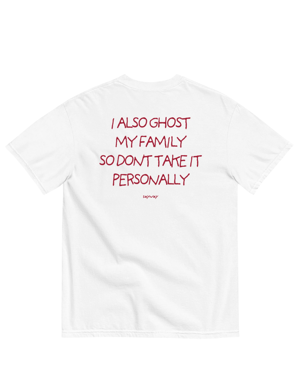 I ALSO GHOST MY FAMILY