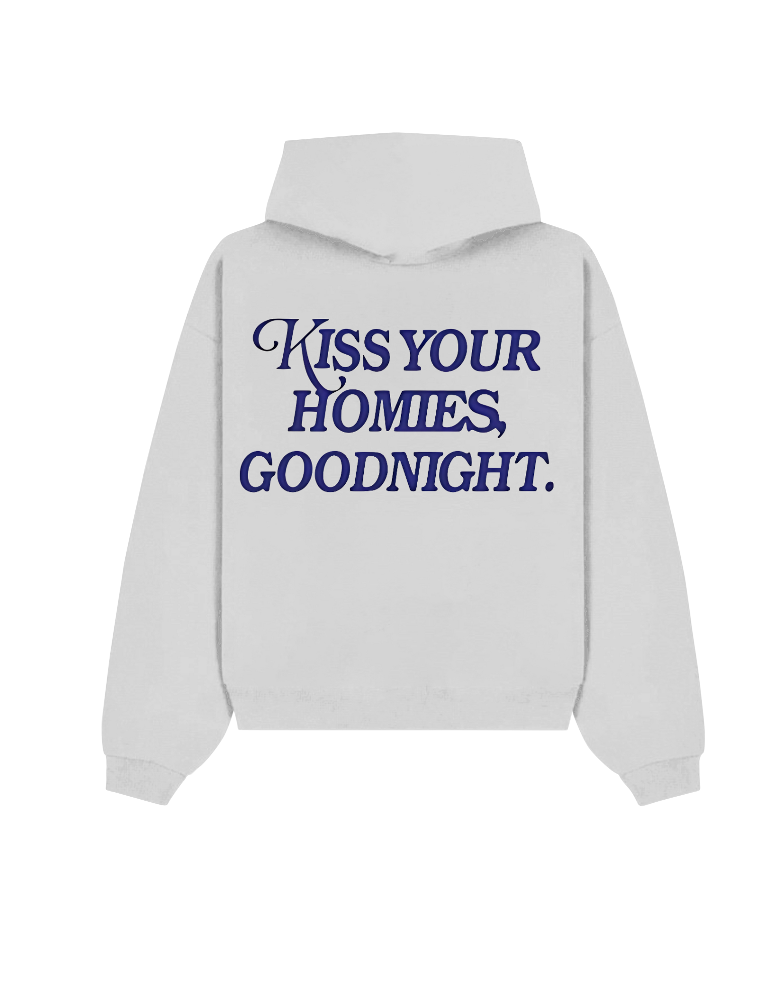 KISS YOUR HOMIES SUPER COMFY HOODIE