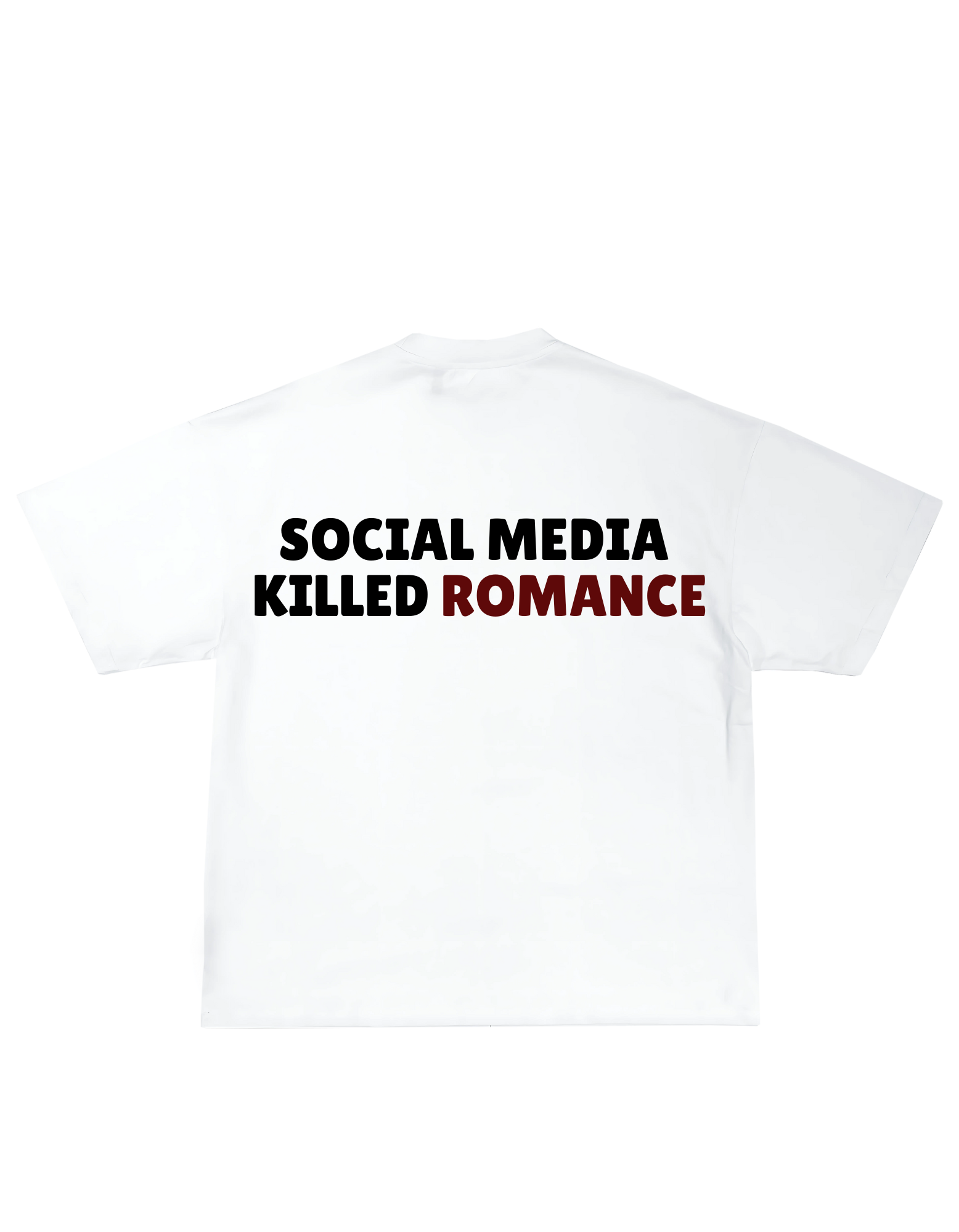 SOCIAL MEDIA KILLED ROMANCE TEE